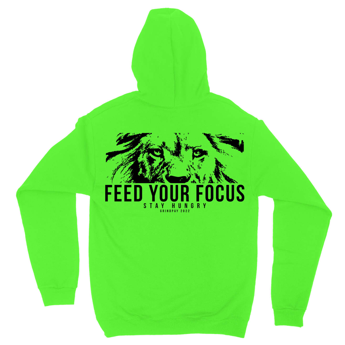 Feed Your Focus Green Hoodie