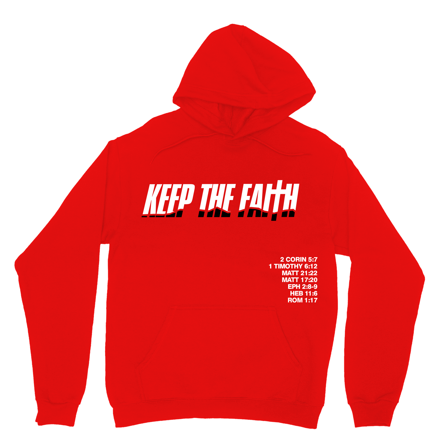 Red Keep The Faith Hoodie